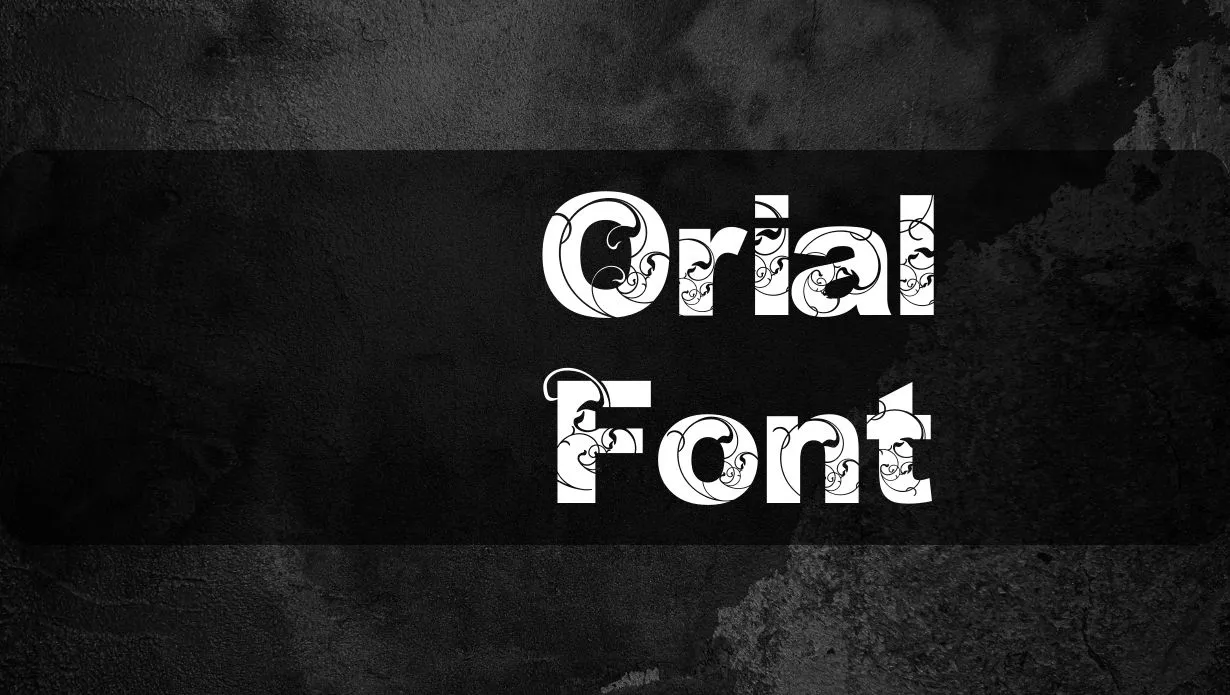 Orial Font Free Download
