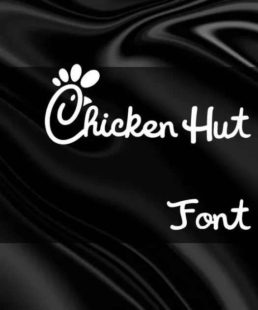 Chicken Hut Font Free Download