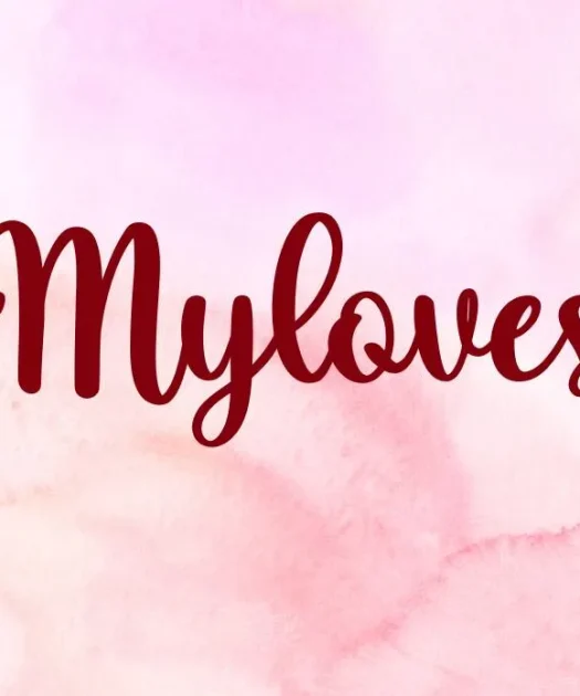 Myloves Font Free Download