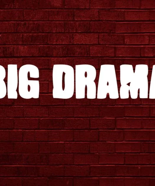 Big Drama Font Free Download