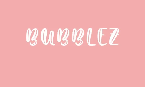 Bubblez Font Free Download