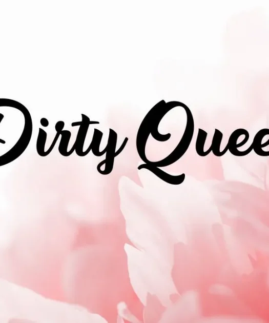 Dirty Queen Font Free Download