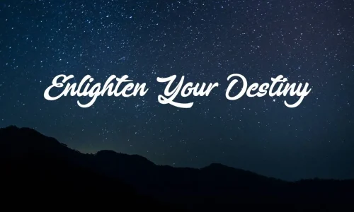 Enlighten Your Destiny Font Free Download