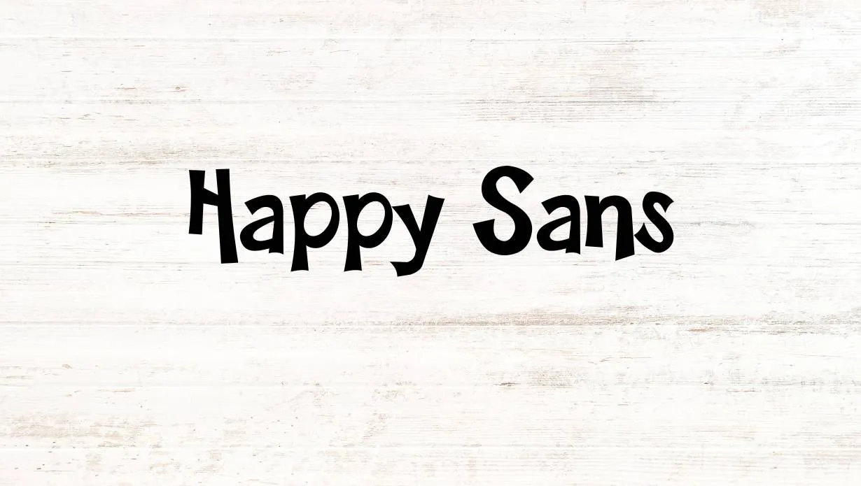Happy Sans Font