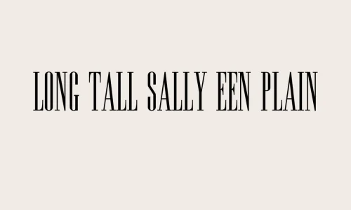 Long Tall Sally Een Plain Font Free Download
