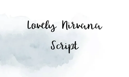 Lovely Nirvana Script Font Free Download