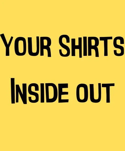 Your Shirts Inside Out Font Free Download