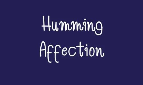Humming Affection Font Free Download