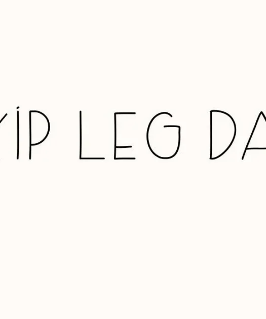 Skip Leg Day Font Free Download