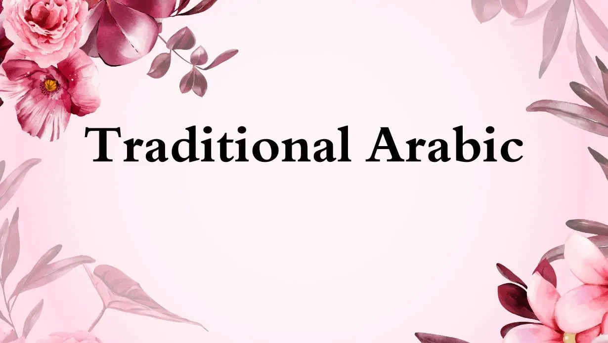 Traditional Arabic Font