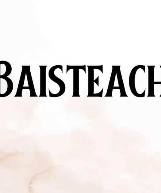 Baisteach Font Free Download