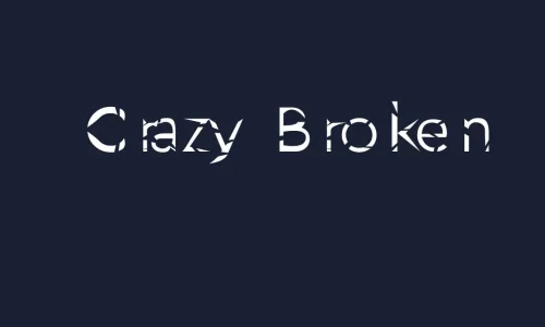 Crazy Broken Font Free Download Crazy Broken Font Free Download
