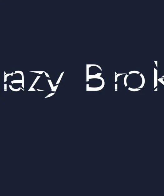Crazy Broken Font Free Download