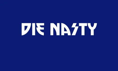 Die Nasty Font Free Download