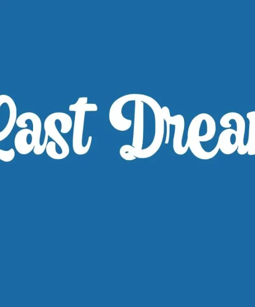 Last Dream Font Free Download